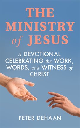 Cover image for The Ministry of Jesus