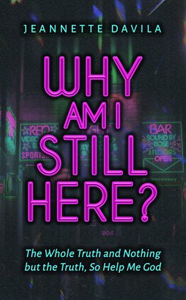 Imagen de portada para Why Am I Still Here?