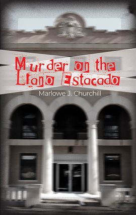 Cover image for Murder on the Llano Estacado