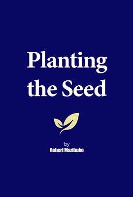 Cover image for Planting the Seed