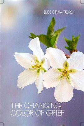 Imagen de portada para The Changing Color of Grief