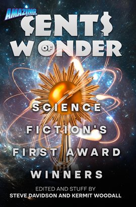 Imagen de portada para Cents of Wonder - Science Fiction's First Award Winners