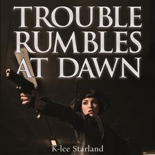 Imagen de portada para Trouble Rumbles At Dawn
