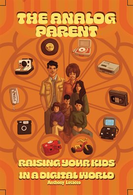 Imagen de portada para The Analog Parent