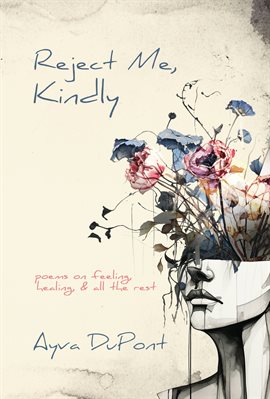 Cover image for Reject Me, Kindly
