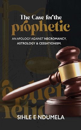 Cover image for The Case for the Prophetic