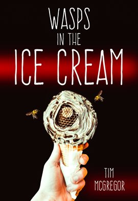 Imagen de portada para Wasps in the Ice Cream