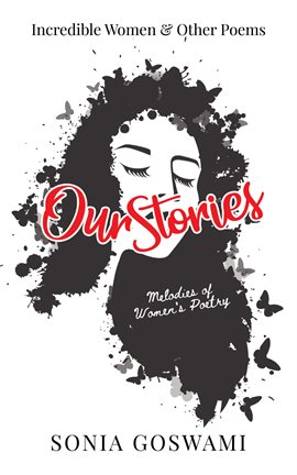 Cover image for Our Stories, Incredible Women and Other Poems
