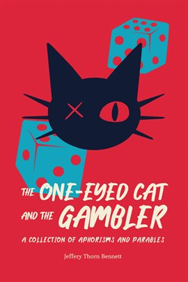 Cover image for The One-Eyed Cat and the Gambler