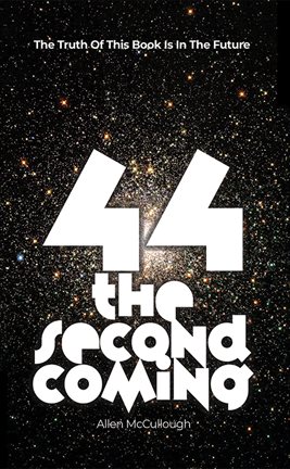 Cover image for 44: The Second Coming