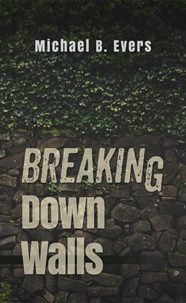 Imagen de portada para Breaking Down Walls