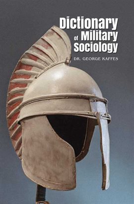 Cover image for Dictionary of Military Sociology