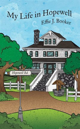 Cover image for My Life in Hopewell