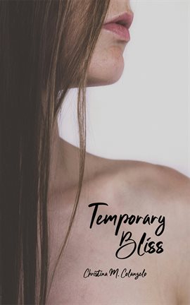 Cover image for Temporary Bliss
