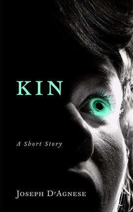 Kin: A Short Story of Horror