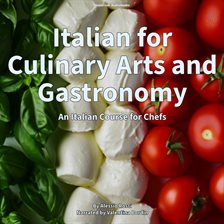 Imagen de portada para Italian for Culinary Arts and Gastronomy