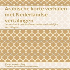 Arabische Korte Verhalen met Nederlandse Vertalingen