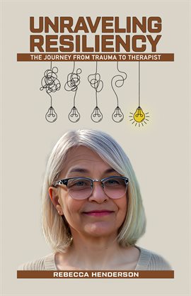 Cover image for Unraveling Resiliency