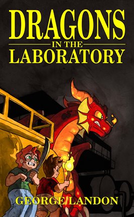 Cover image for Dragons in the Laboratory