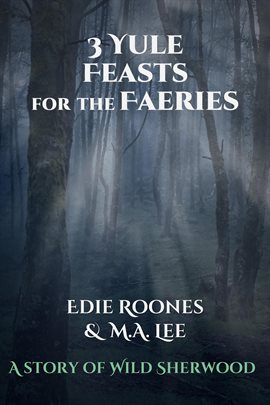 Cover image for Three Yule Feasts for the Faeries