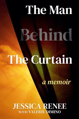 Cover image for The Man Behind the Curtain: A Memoir