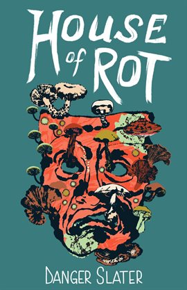 Cover image for House of Rot