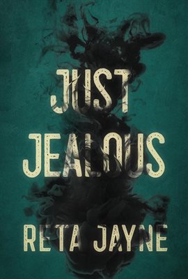 Cover image for Just Jealous