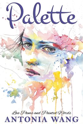 Cover image for Palette: Love Poems and Painted Words