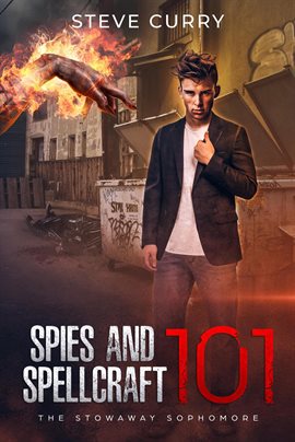Imagen de portada para Spies and Spellcraft 101 the Stowaway Sophomore