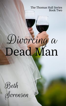 Imagen de portada para Divorcing a Dead Man