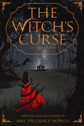 Imagen de portada para The Witch's Curse (A True Story)