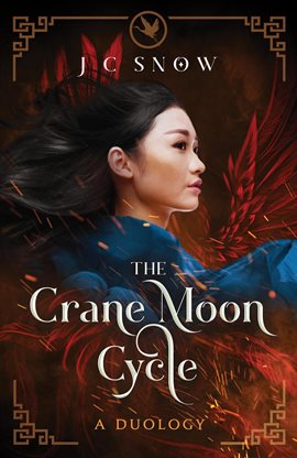Cover image for The Crane Moon Cycle Duology