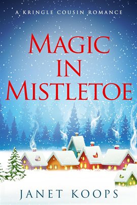 Imagen de portada para Magic in Mistletoe