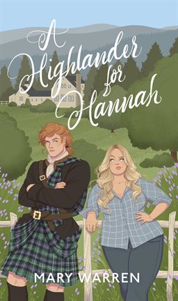 Cover image for A Highlandger for Hannah