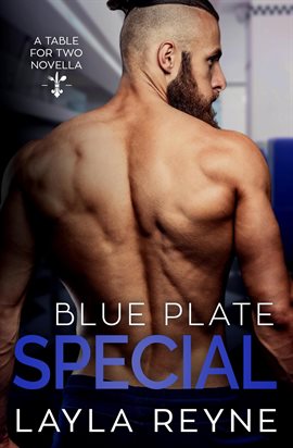 Cover image for Blue Plate Special: An Age-Gap Foodie Gay Romance