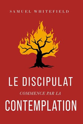 Le discipulat commence par la contemplation