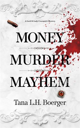 Cover image for Money, Murder, Mayhem
