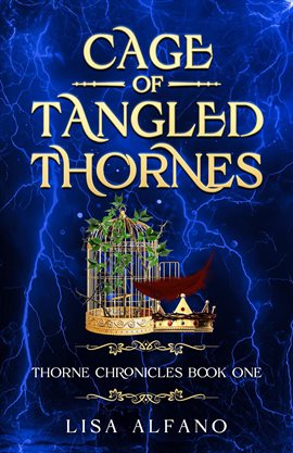 Cover image for Cage of Tangled Thornes