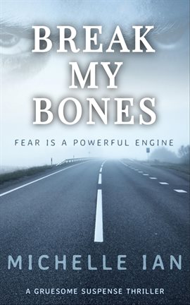 Cover image for Break my Bones