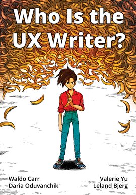 Imagen de portada para Who Is the UX Writer?