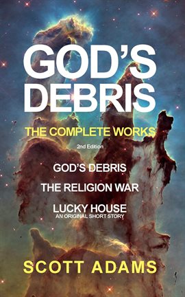 Cover image for God's Debris: The Complete Works