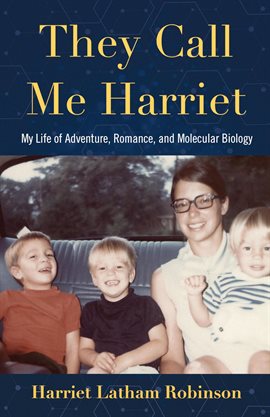 Cover image for They Call Me Harriet