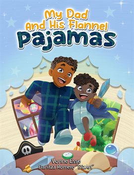 Imagen de portada para My Dad and His Flannel Pajamas