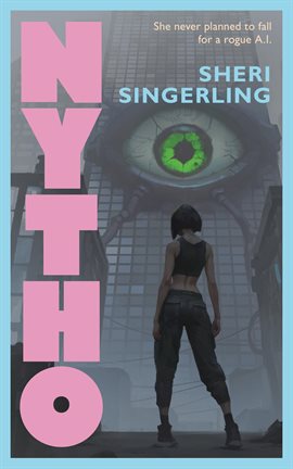 Nytho: A Cyberpunk Thriller
