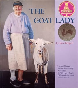 The Goat Lady The Goat Lady