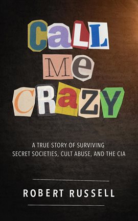 Cover image for Call Me Crazy