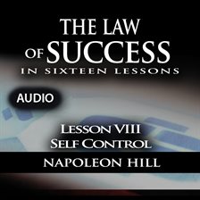 Imagen de portada para Law of Success - Lesson VIII - Self Control