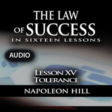 Imagen de portada para Law of Success - Lesson XV - Tolerance
