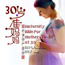 Imagen de portada para Maternity Bible For Mother-To-Be at 30