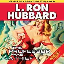 Imagen de portada para The Professor Was a Thief